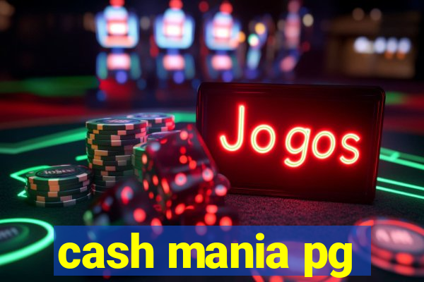 cash mania pg